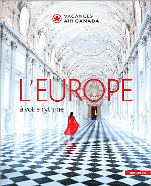 Nouvelle brochure Europe 2018 de Vacances Air Canada