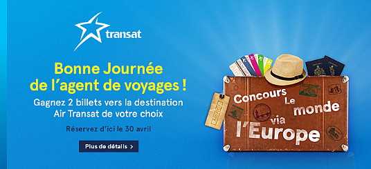 Transat vous célèbre en cette Journée de l’agent de voyages !