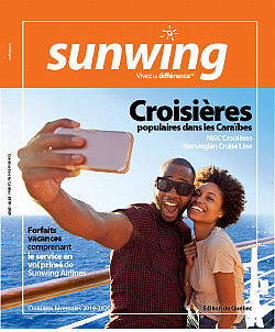 Sunwing lance sa brochure Croisières 2019-2020 en offrant jusqu’à 200 $ de rabais par couple