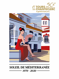 Lancement du 50e anniversaire de Tours Chanteclerc et de la toute nouvelle brochure Soleil de Méditerranée 2019-2020