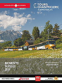 Découvrez les « Moments Suisses » de Tours Chanteclerc Découvrez les « Moments Suisses » de Tours Chanteclerc