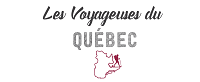 Lancement de la première agence de voyage québécoise dédiée exclusivement aux femmes : Voyages Les Voyageuses du Québec