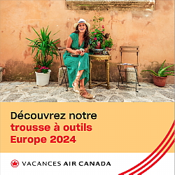 Vacances Air Canada lance sa trousse à outils Europe 2024 pour agents de voyages Vacances Air Canada lance sa trousse à outils Europe 2024 pour agents de voyages