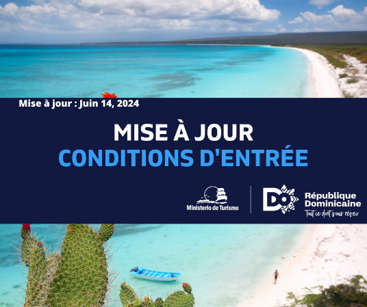 La République dominicaine fait une mise à jour sur ses conditions d'entrée