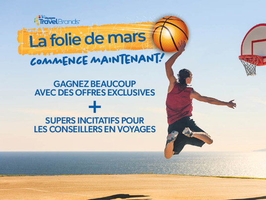 Mars commence aujourd'hui : Voyages TravelBrands dévoile ses incitatifs de la Folie de mars pour stimuler les réservations en mars 2026