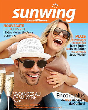 Vacances Sunwing dévoile la nouvelle brochure 2016/2017 Vacances Sunwing dévoile la nouvelle brochure 2016/2017